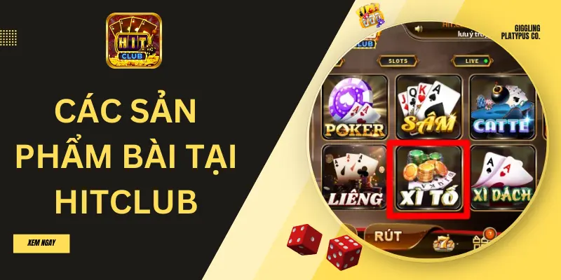 GAME BÀI HITCLUB 2 Bật mí những sản phẩm bài bạc hot nhất tại hitclub